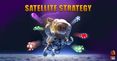 Poker Satellite Guide .